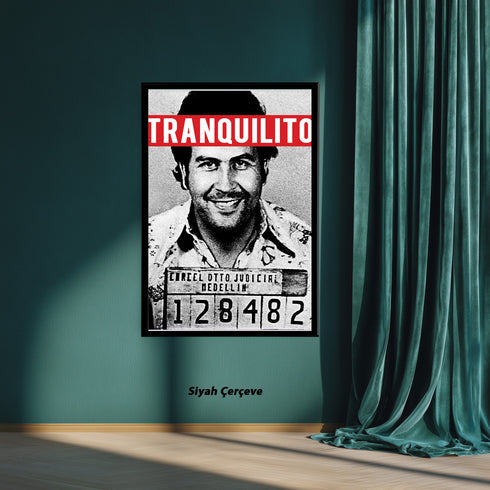 Pablo Escobar "Tranquilito" Sabıka Fotoğrafı Kanvas Tablo | Medellin Karteli Retro Narcos ve Pop Art Duvar Sanatı